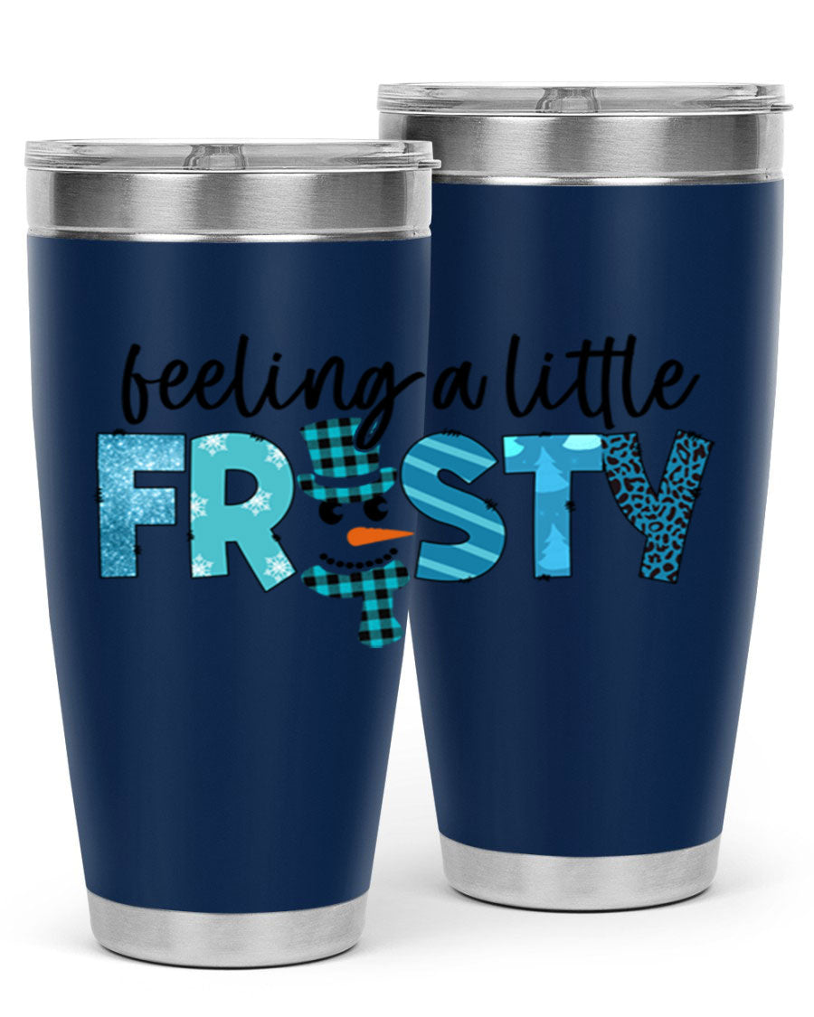 Feeling a Little Frosty 20oz Tumbler in stainless steel with a drink-thru lid, showcasing its sleek design and double wall insulation.