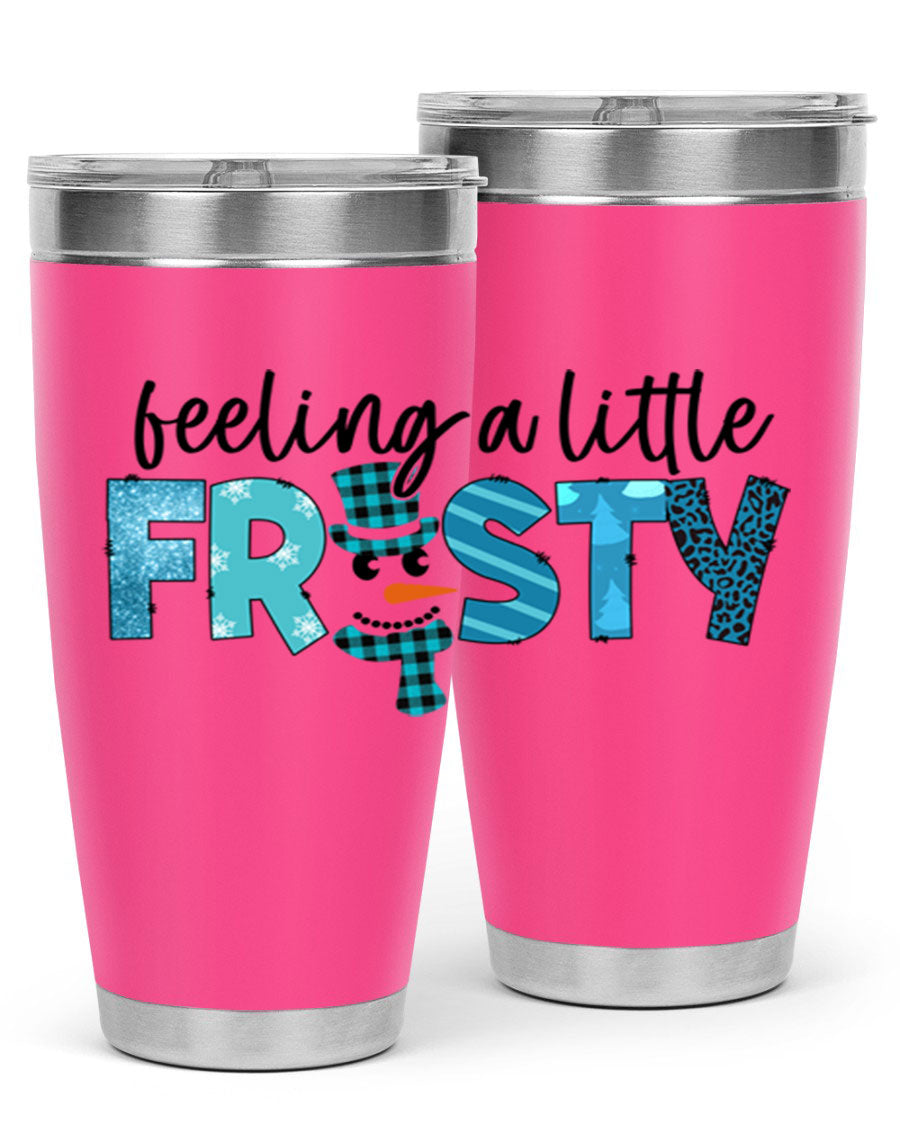Feeling a Little Frosty 20oz Tumbler in stainless steel with a drink-thru lid, showcasing its sleek design and double wall insulation.