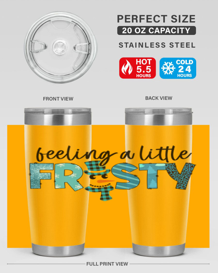 Feeling a Little Frosty 20oz Tumbler in stainless steel with a drink-thru lid, showcasing its sleek design and double wall insulation.