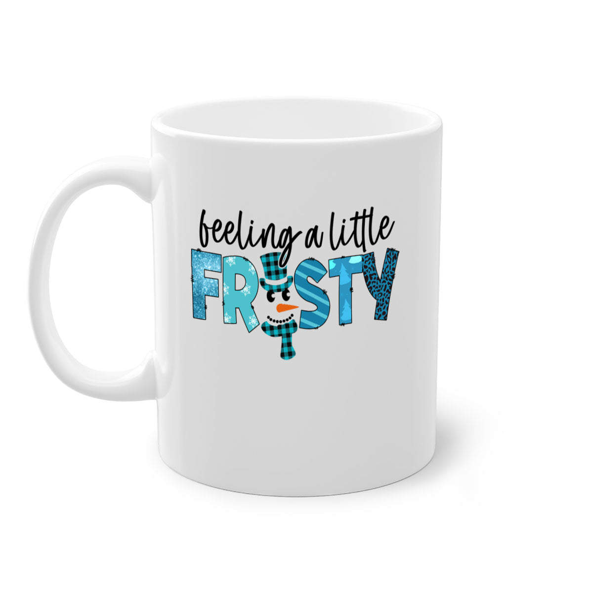 Feeling a little frosty 105# Mug with a glossy finish, featuring a colored handle and interior, available in multiple colors and sizes.