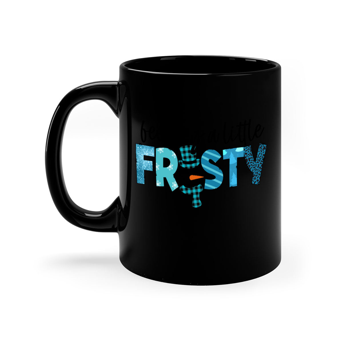 Feeling a little frosty 105# Mug with a glossy finish, featuring a colored handle and interior, available in multiple colors and sizes.