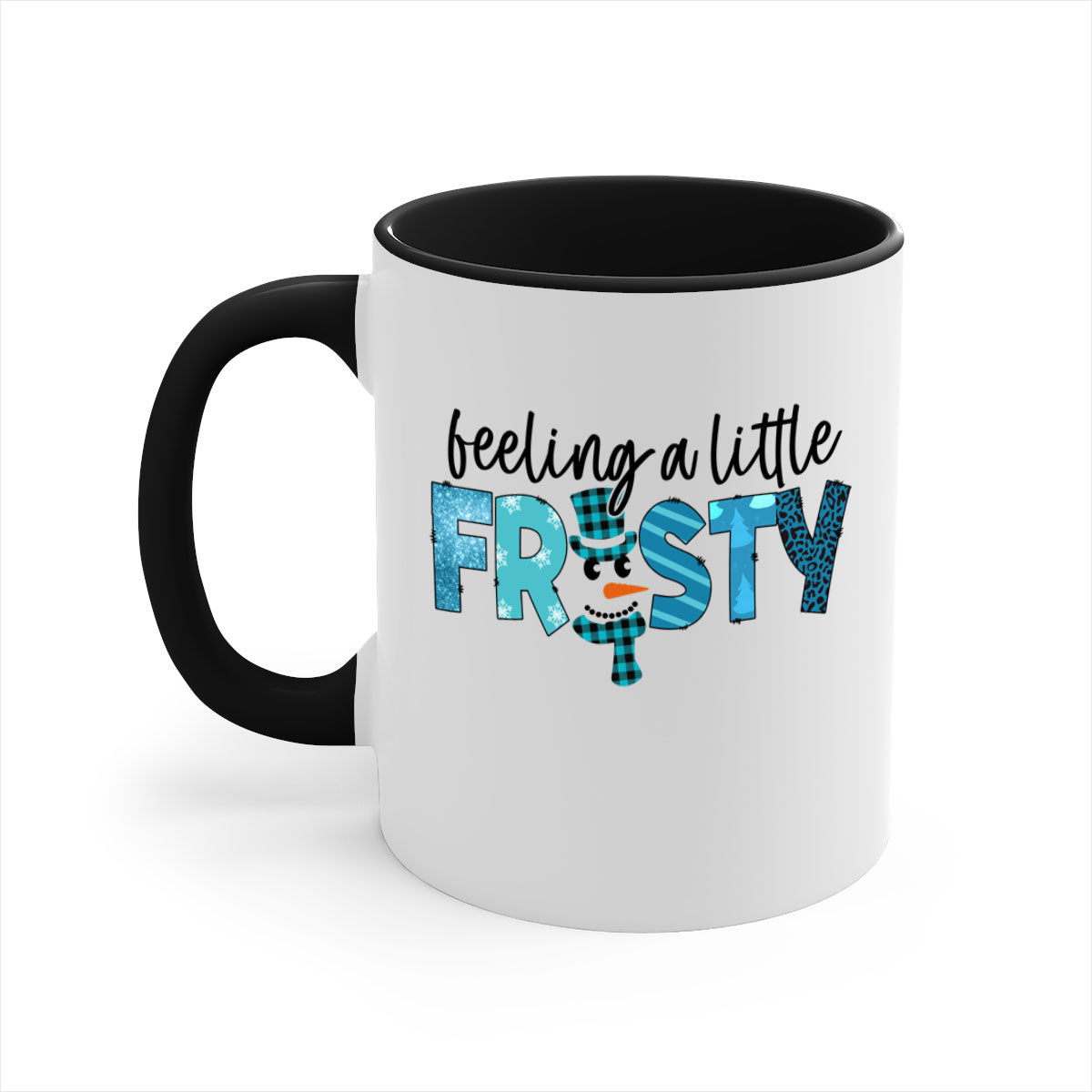Feeling a little frosty 105# Mug with a glossy finish, featuring a colored handle and interior, available in multiple colors and sizes.