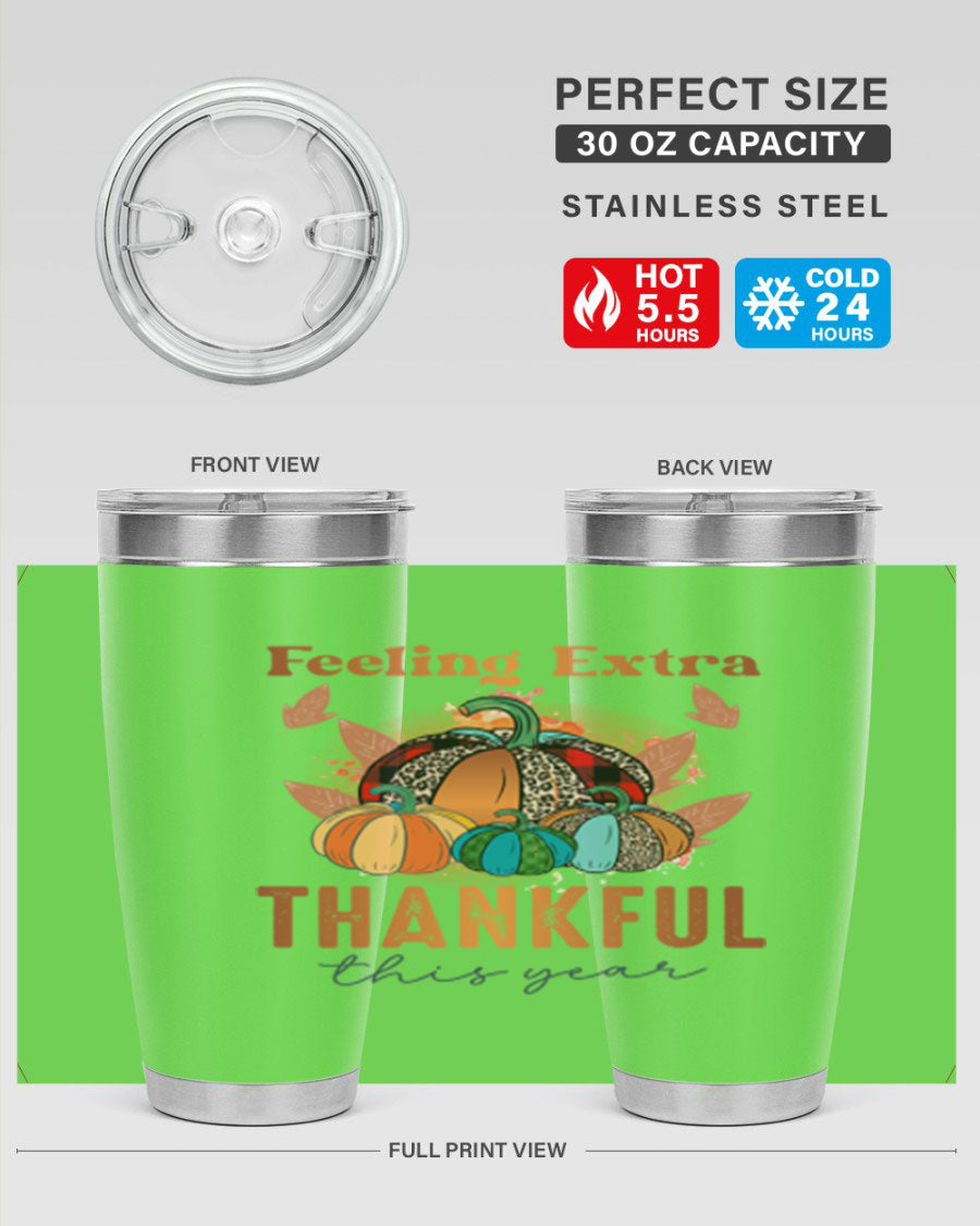 Feeling Extra Thankful tumbler featuring double wall vacuum stainless steel design, perfect for hot and cold beverages.
