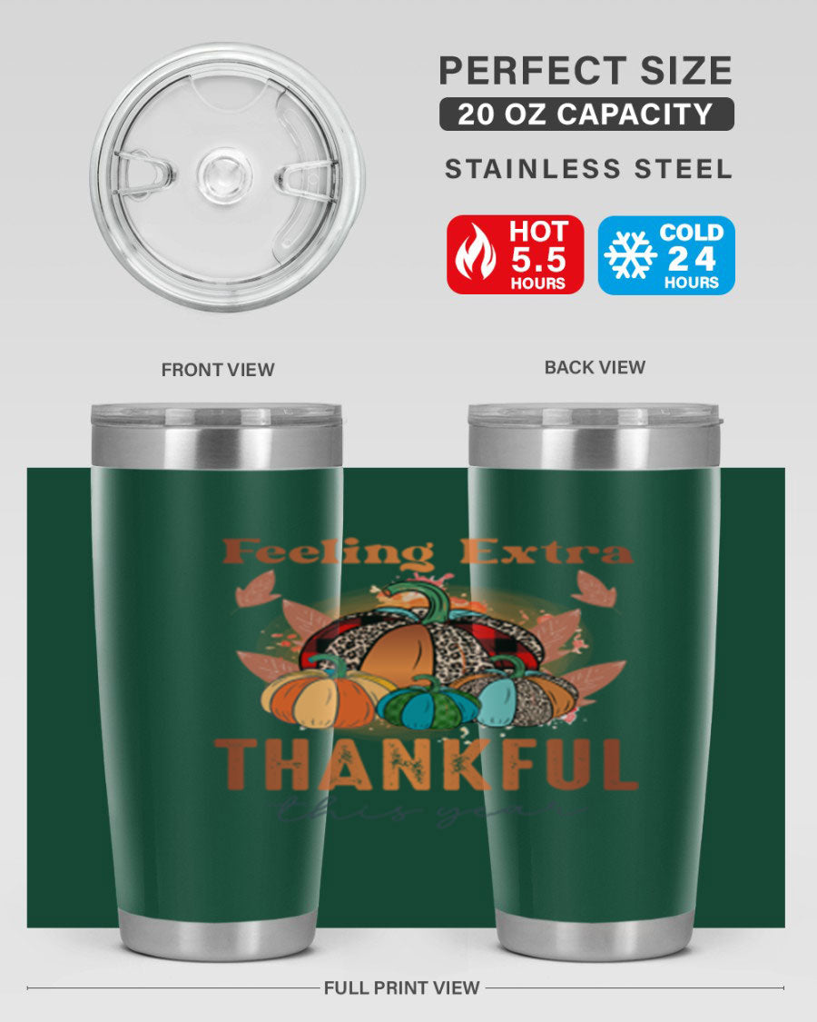 Feeling Extra Thankful tumbler featuring double wall vacuum stainless steel design, perfect for hot and cold beverages.