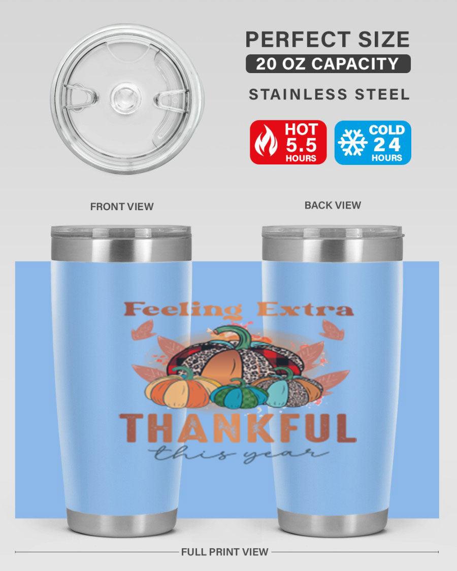 Feeling Extra Thankful tumbler featuring double wall vacuum stainless steel design, perfect for hot and cold beverages.