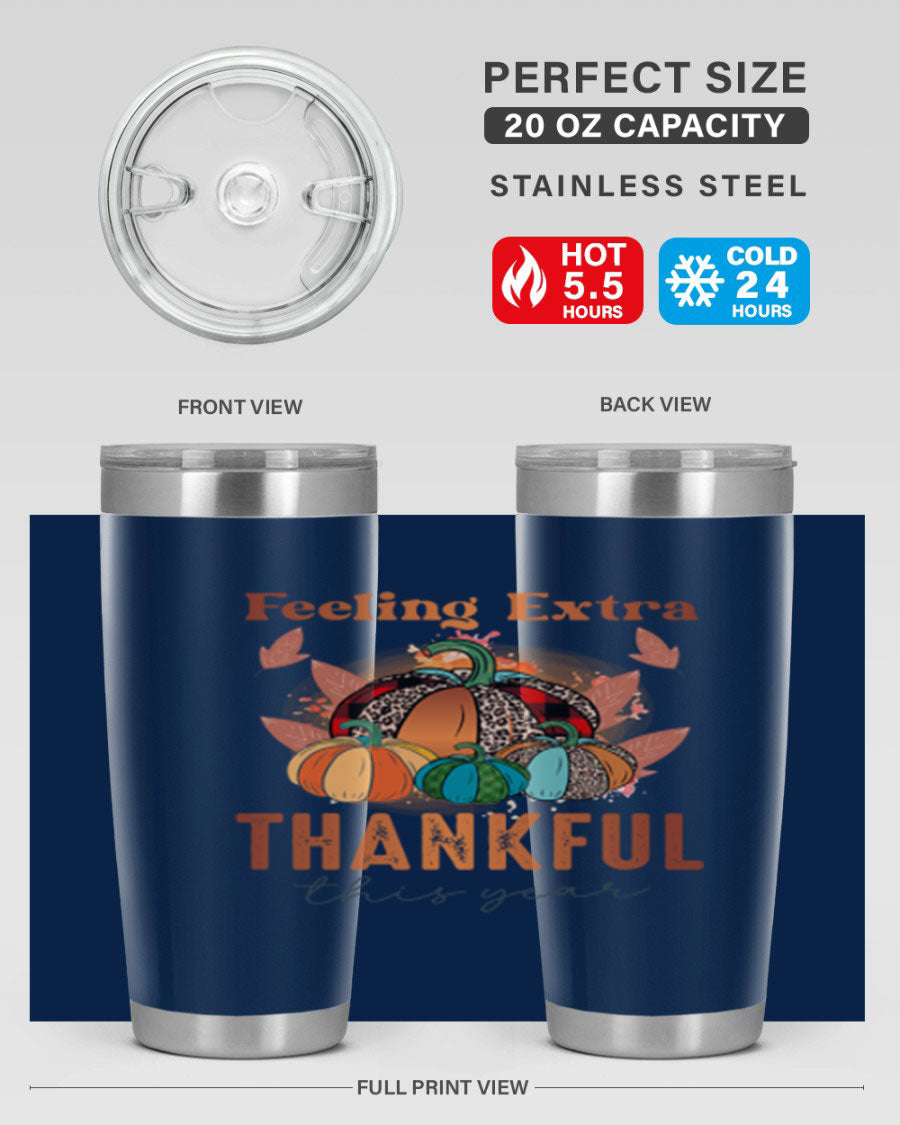Feeling Extra Thankful tumbler featuring double wall vacuum stainless steel design, perfect for hot and cold beverages.