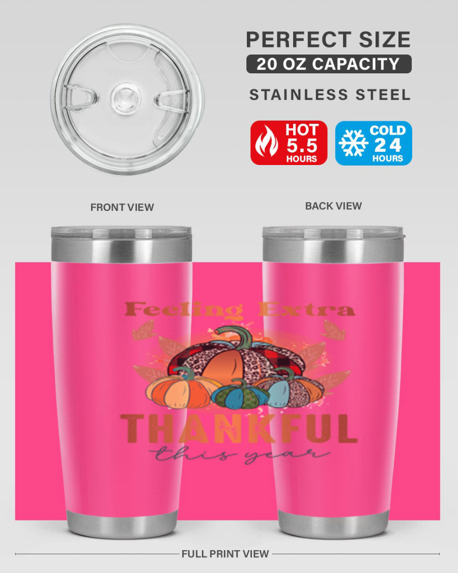 Feeling Extra Thankful tumbler featuring double wall vacuum stainless steel design, perfect for hot and cold beverages.