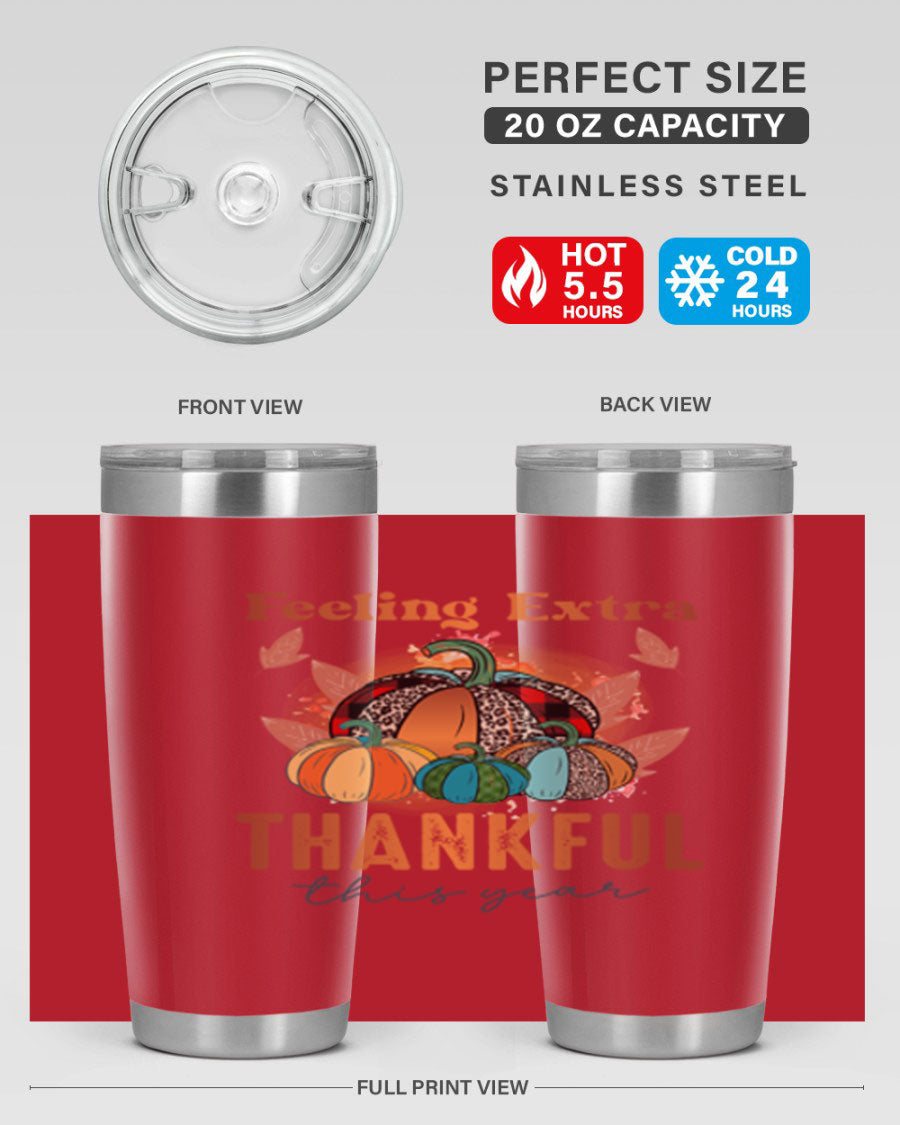 Feeling Extra Thankful tumbler featuring double wall vacuum stainless steel design, perfect for hot and cold beverages.