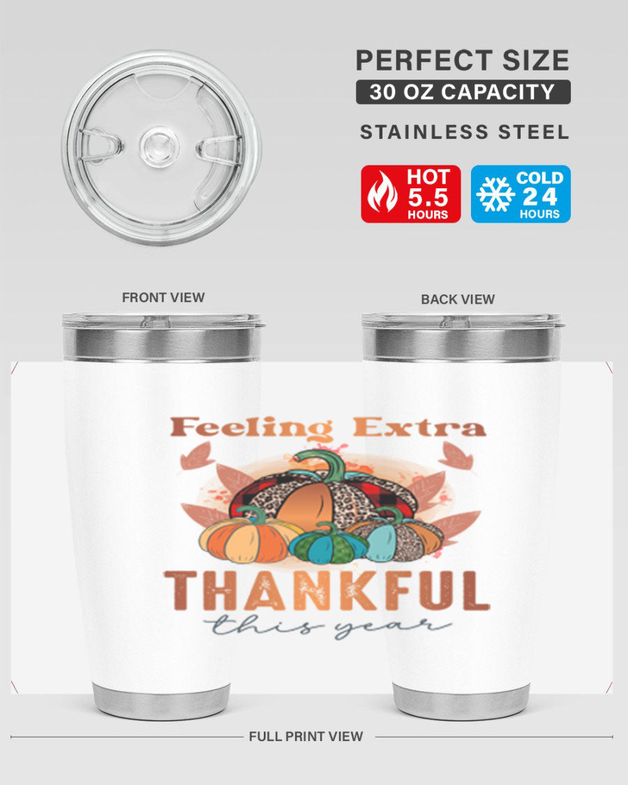 Feeling Extra Thankful tumbler featuring double wall vacuum stainless steel design, perfect for hot and cold beverages.