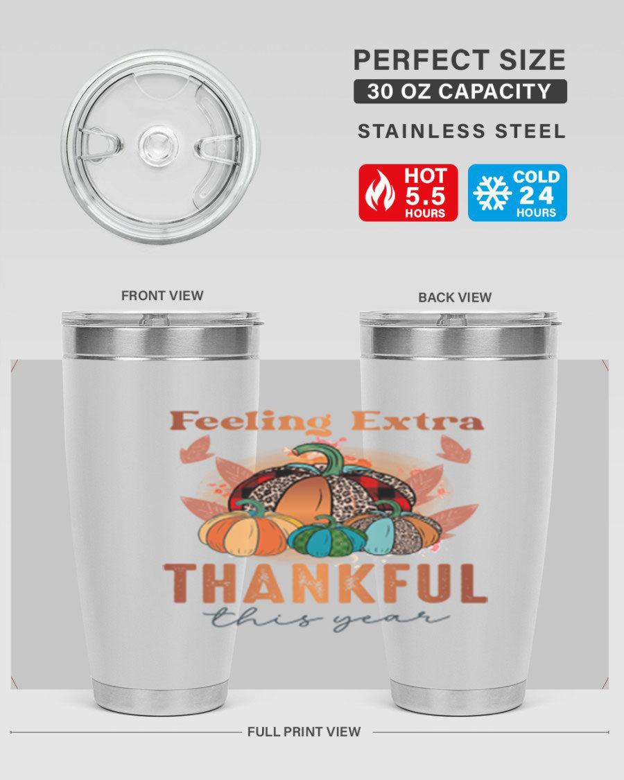 Feeling Extra Thankful tumbler featuring double wall vacuum stainless steel design, perfect for hot and cold beverages.