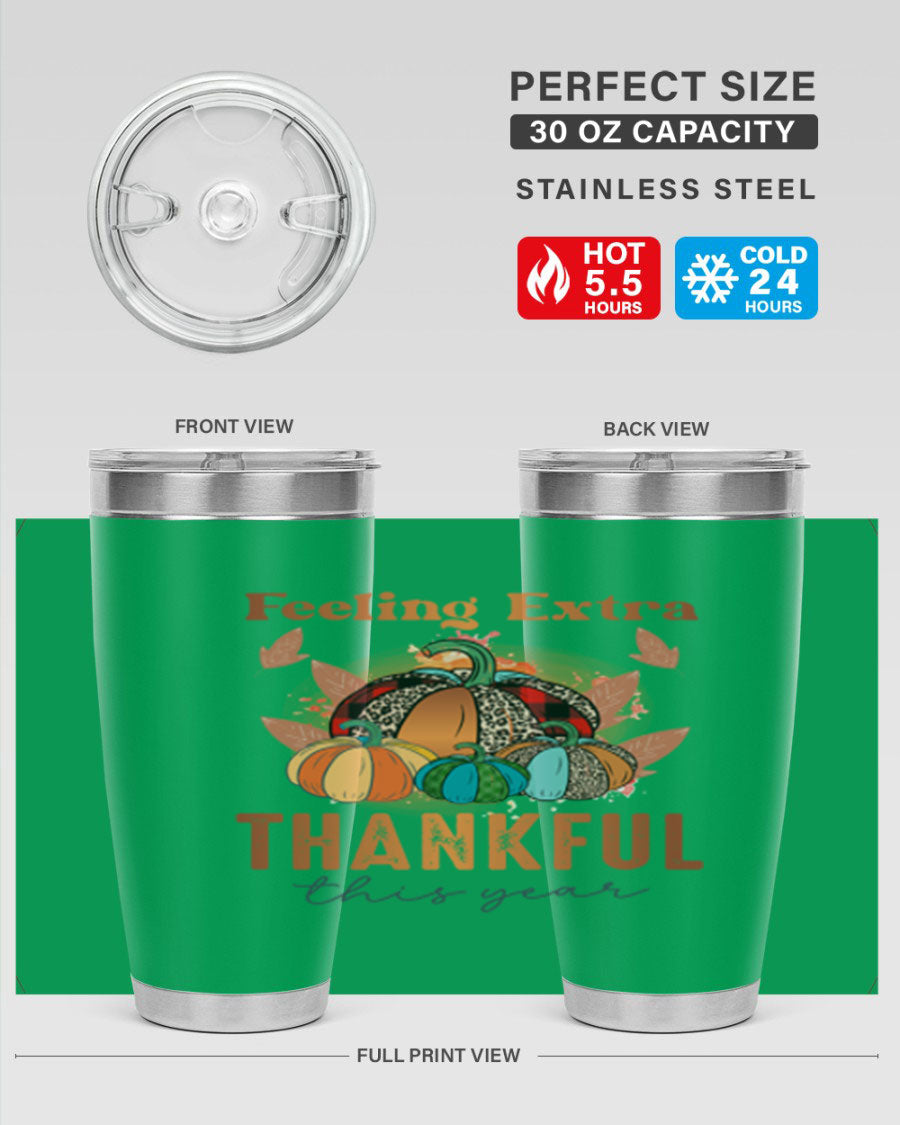 Feeling Extra Thankful tumbler featuring double wall vacuum stainless steel design, perfect for hot and cold beverages.