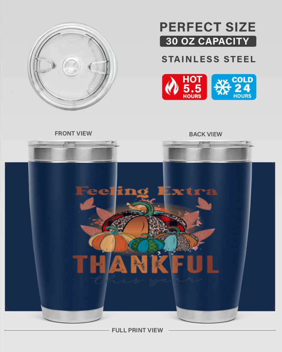 Feeling Extra Thankful tumbler featuring double wall vacuum stainless steel design, perfect for hot and cold beverages.