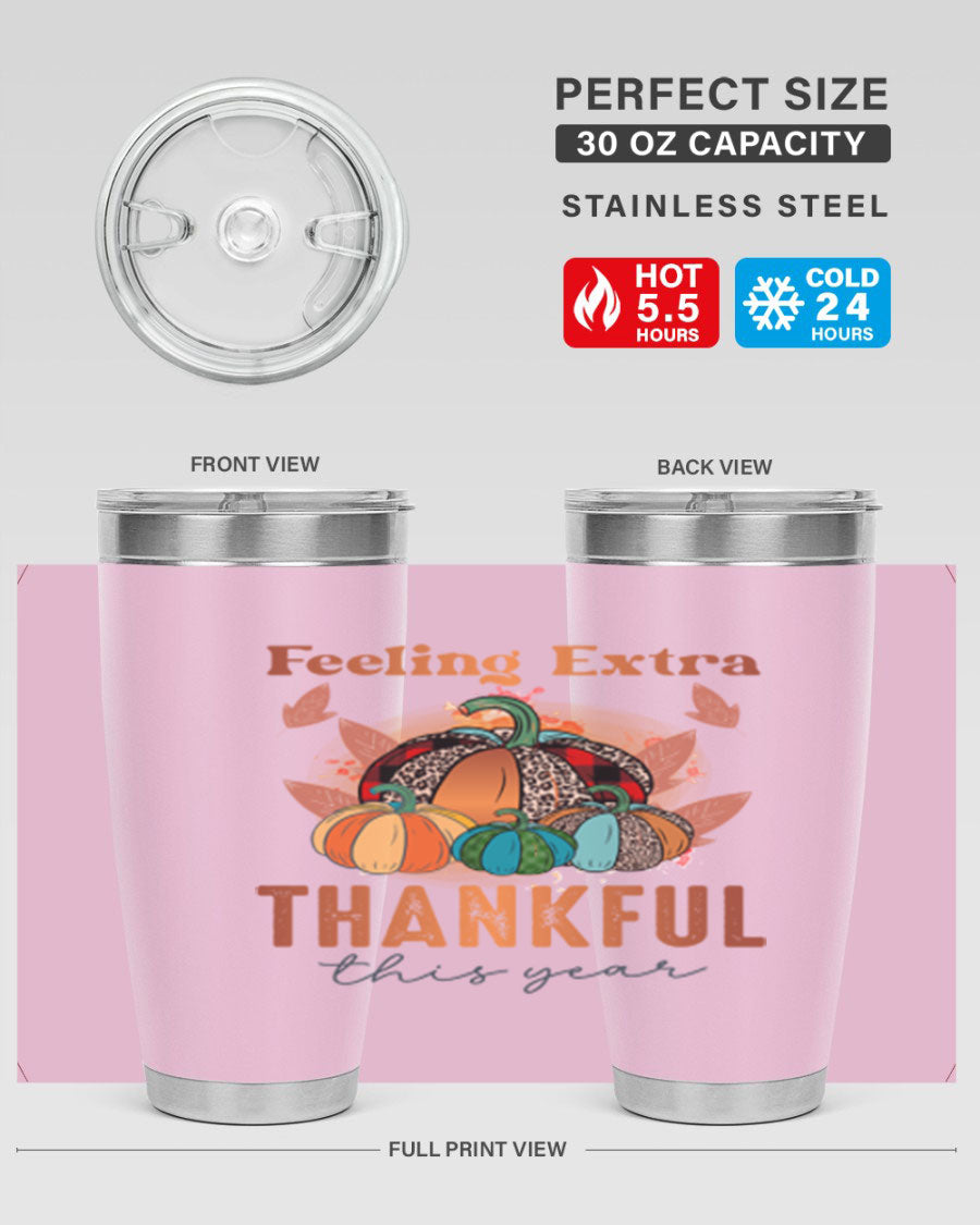 Feeling Extra Thankful tumbler featuring double wall vacuum stainless steel design, perfect for hot and cold beverages.