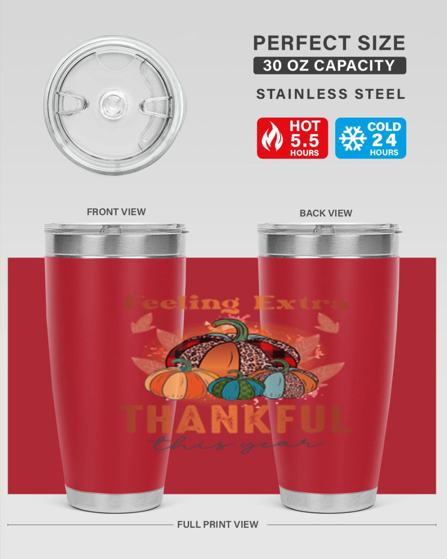 Feeling Extra Thankful tumbler featuring double wall vacuum stainless steel design, perfect for hot and cold beverages.