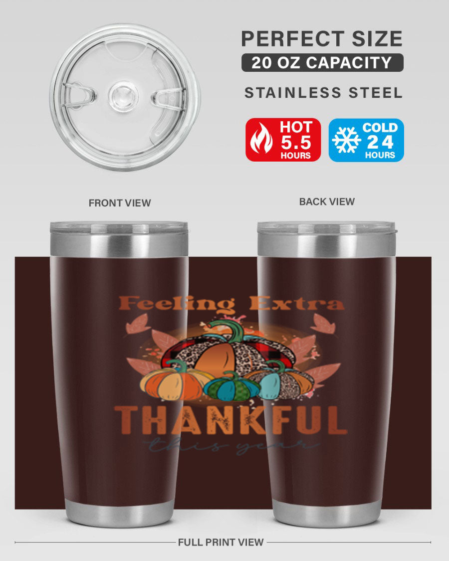 Feeling Extra Thankful tumbler featuring double wall vacuum stainless steel design, perfect for hot and cold beverages.
