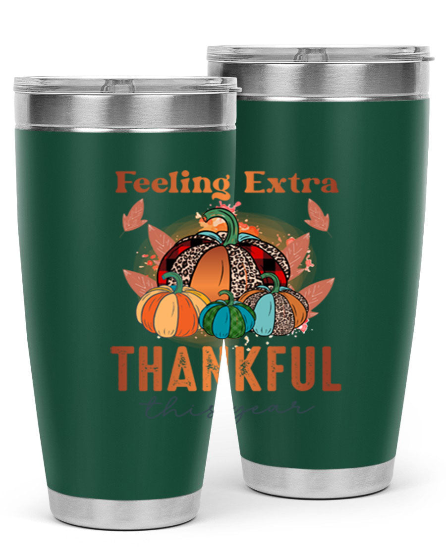 Feeling Extra Thankful tumbler featuring double wall vacuum stainless steel design, perfect for hot and cold beverages.