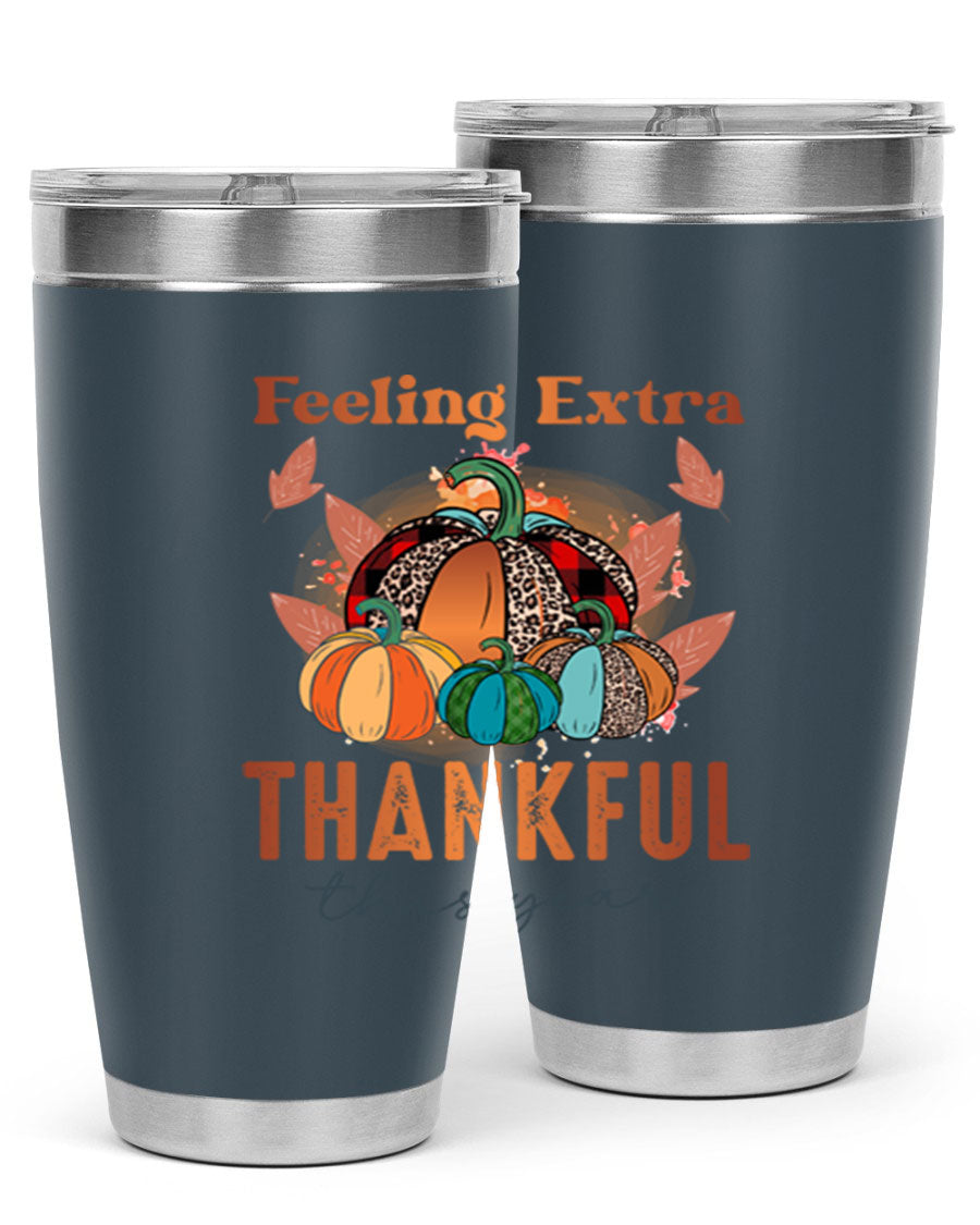 Feeling Extra Thankful tumbler featuring double wall vacuum stainless steel design, perfect for hot and cold beverages.