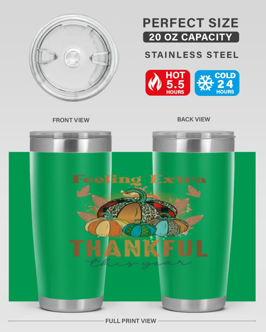 Feeling Extra Thankful tumbler featuring double wall vacuum stainless steel design, perfect for hot and cold beverages.