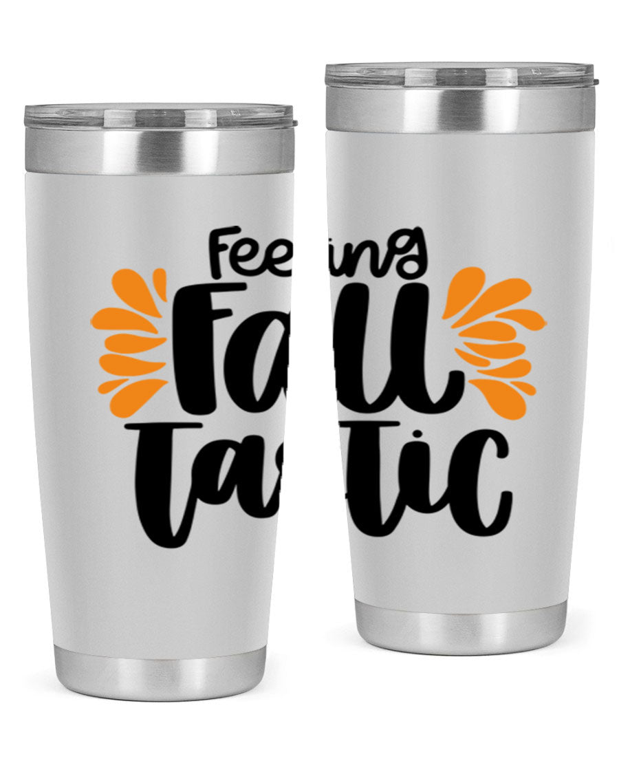 Feeling Fall Tastic 488# tumbler in stainless steel with a fall-themed design, showcasing its double wall vacuum insulation and drink-thru lid.