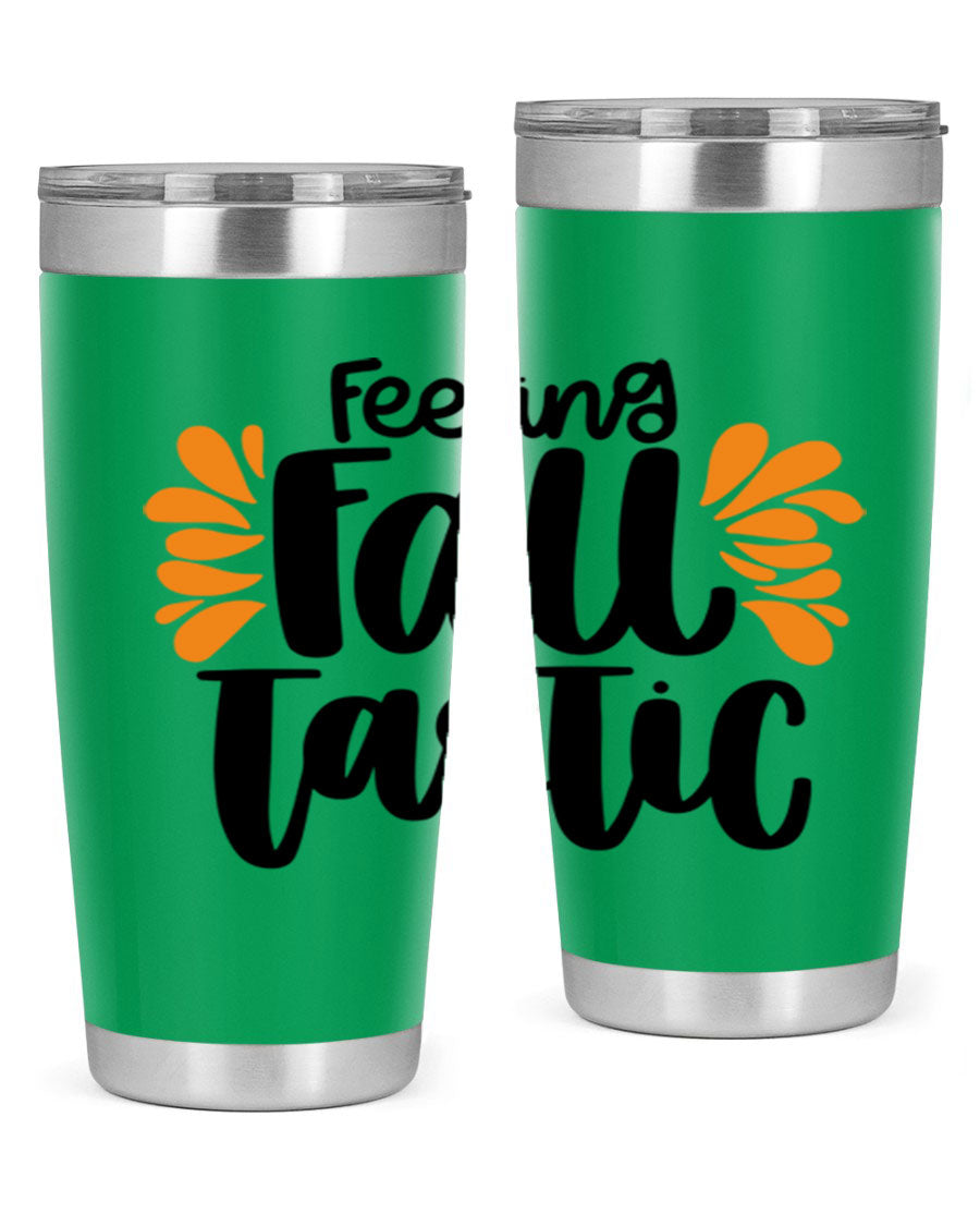Feeling Fall Tastic 488# tumbler in stainless steel with a fall-themed design, showcasing its double wall vacuum insulation and drink-thru lid.