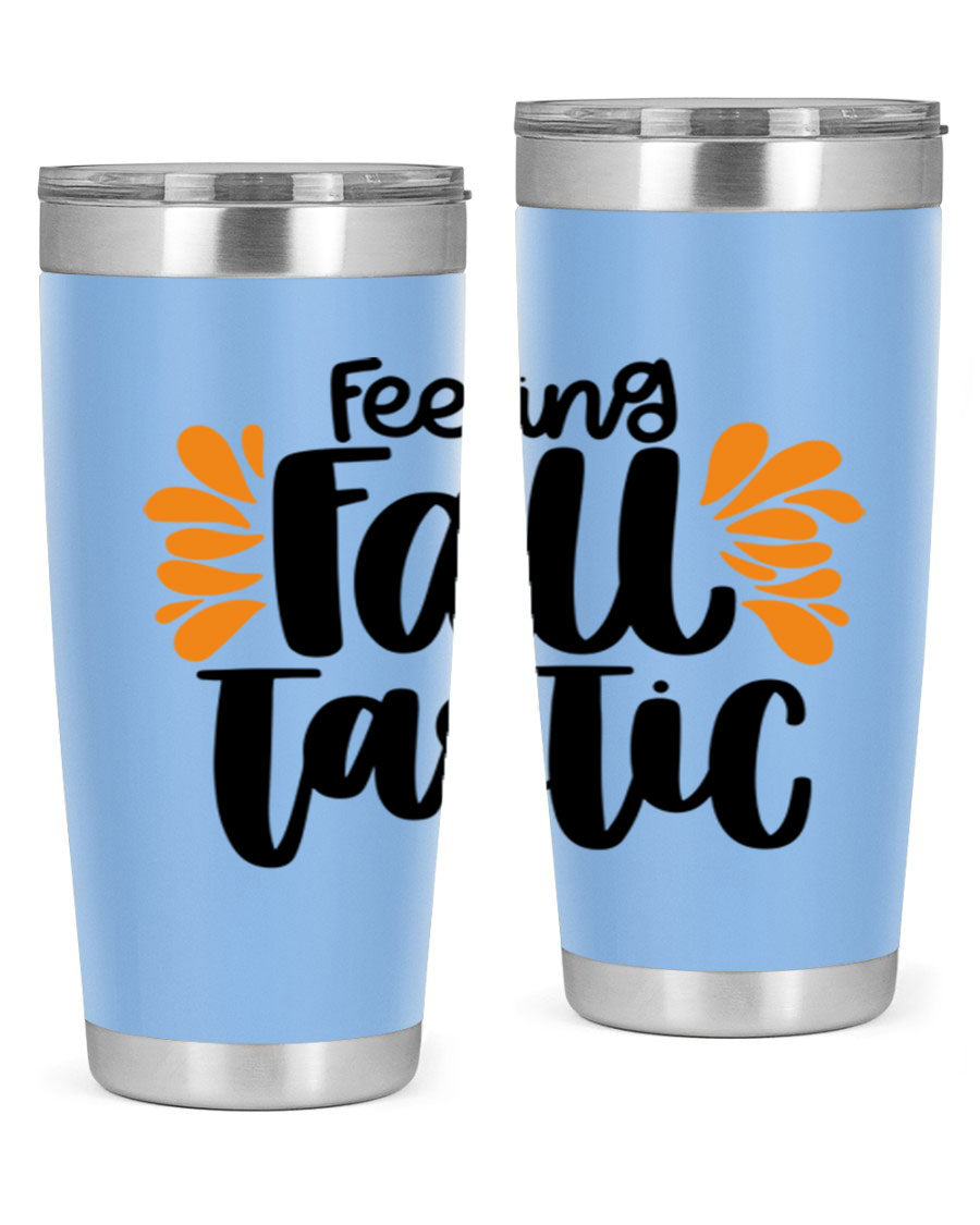 Feeling Fall Tastic 488# tumbler in stainless steel with a fall-themed design, showcasing its double wall vacuum insulation and drink-thru lid.