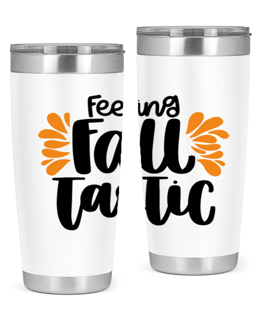 Feeling Fall Tastic 488# tumbler in stainless steel with a fall-themed design, showcasing its double wall vacuum insulation and drink-thru lid.