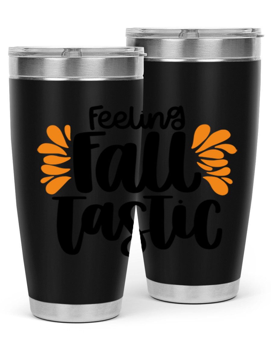 Feeling Fall Tastic 488# tumbler in stainless steel with a fall-themed design, showcasing its double wall vacuum insulation and drink-thru lid.