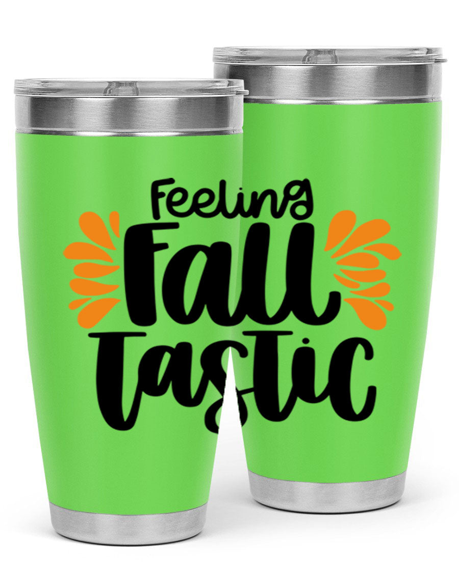 Feeling Fall Tastic 488# tumbler in stainless steel with a fall-themed design, showcasing its double wall vacuum insulation and drink-thru lid.
