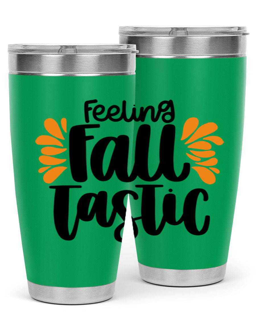 Feeling Fall Tastic 488# tumbler in stainless steel with a fall-themed design, showcasing its double wall vacuum insulation and drink-thru lid.