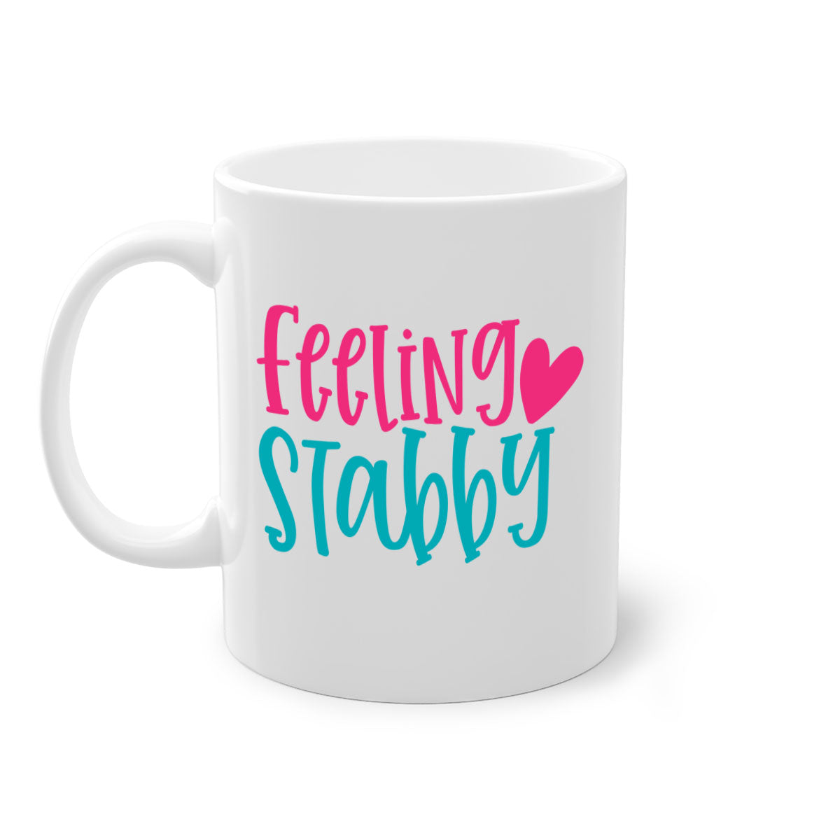 Feeling Stabby Nurse Style 386# Mug with colorful handle and glossy finish, perfect for coffee lovers.