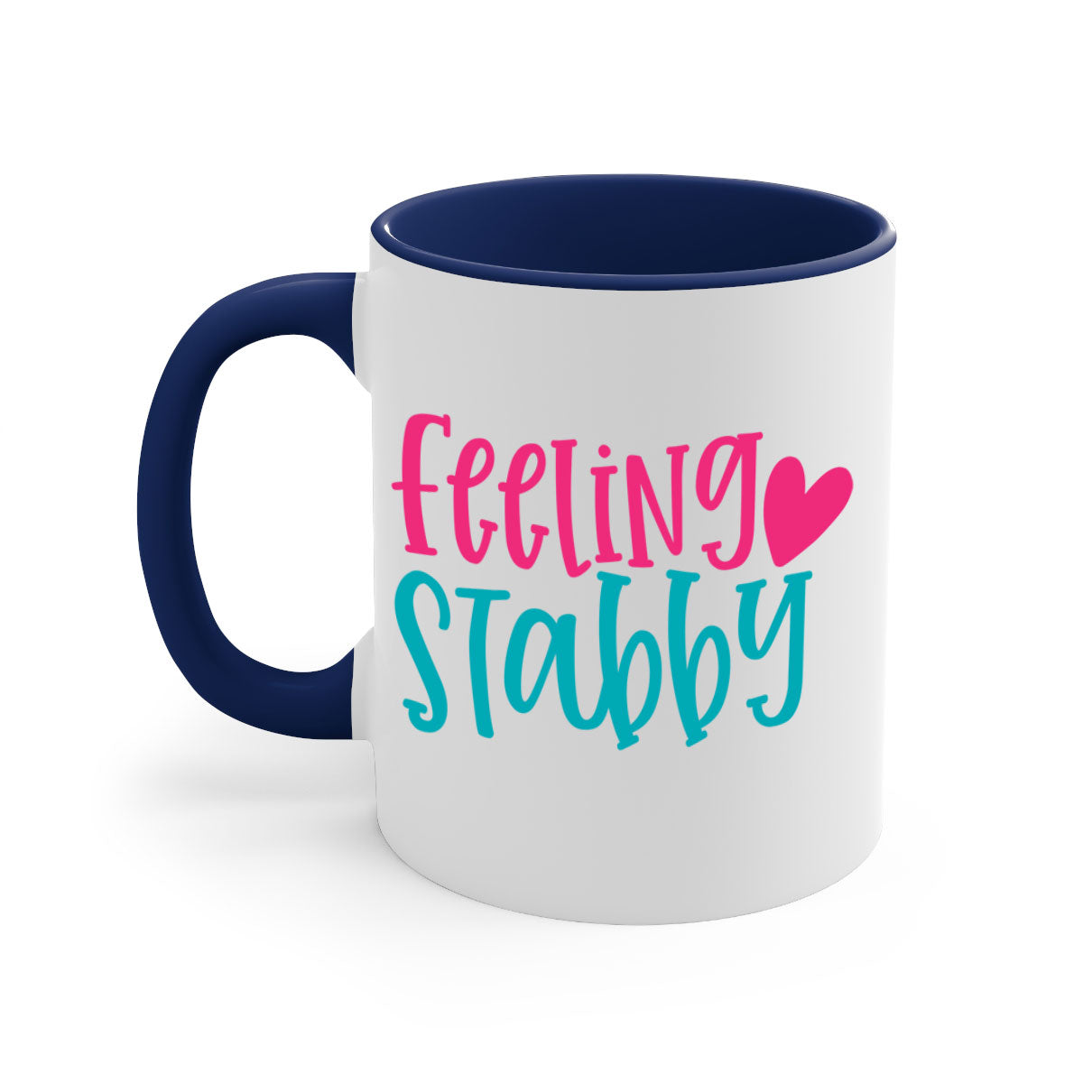 Feeling Stabby Nurse Style 386# Mug with colorful handle and glossy finish, perfect for coffee lovers.