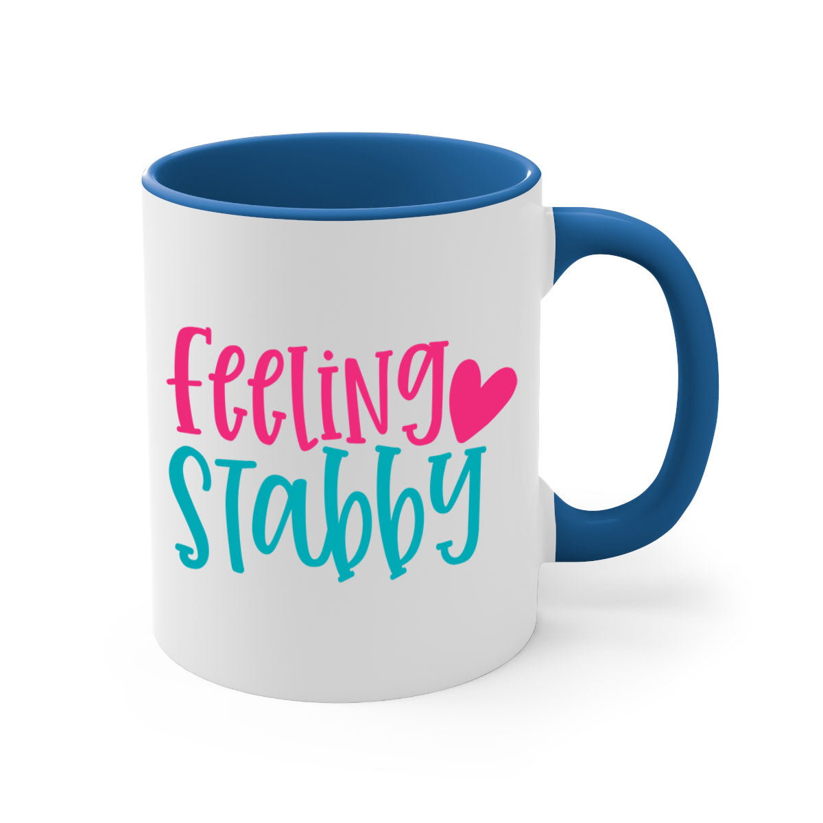 Feeling Stabby Nurse Style 386# Mug with colorful handle and glossy finish, perfect for coffee lovers.