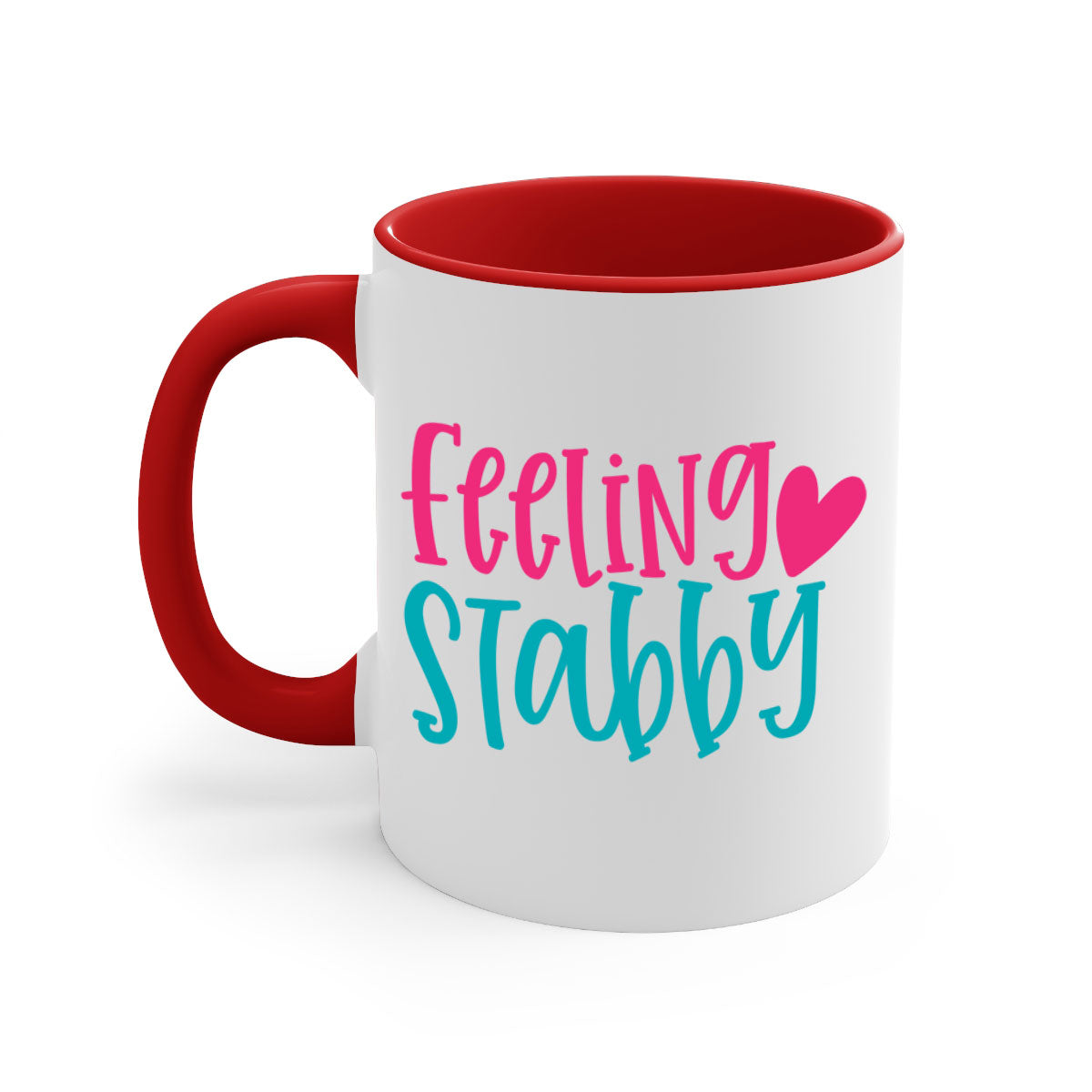 Feeling Stabby Nurse Style 386# Mug with colorful handle and glossy finish, perfect for coffee lovers.