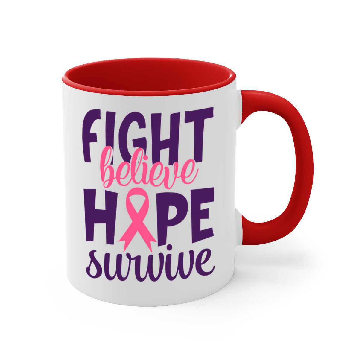 Fight Believe Hope Survive Style 13# Mug with colorful handle and glossy finish, available in multiple colors.
