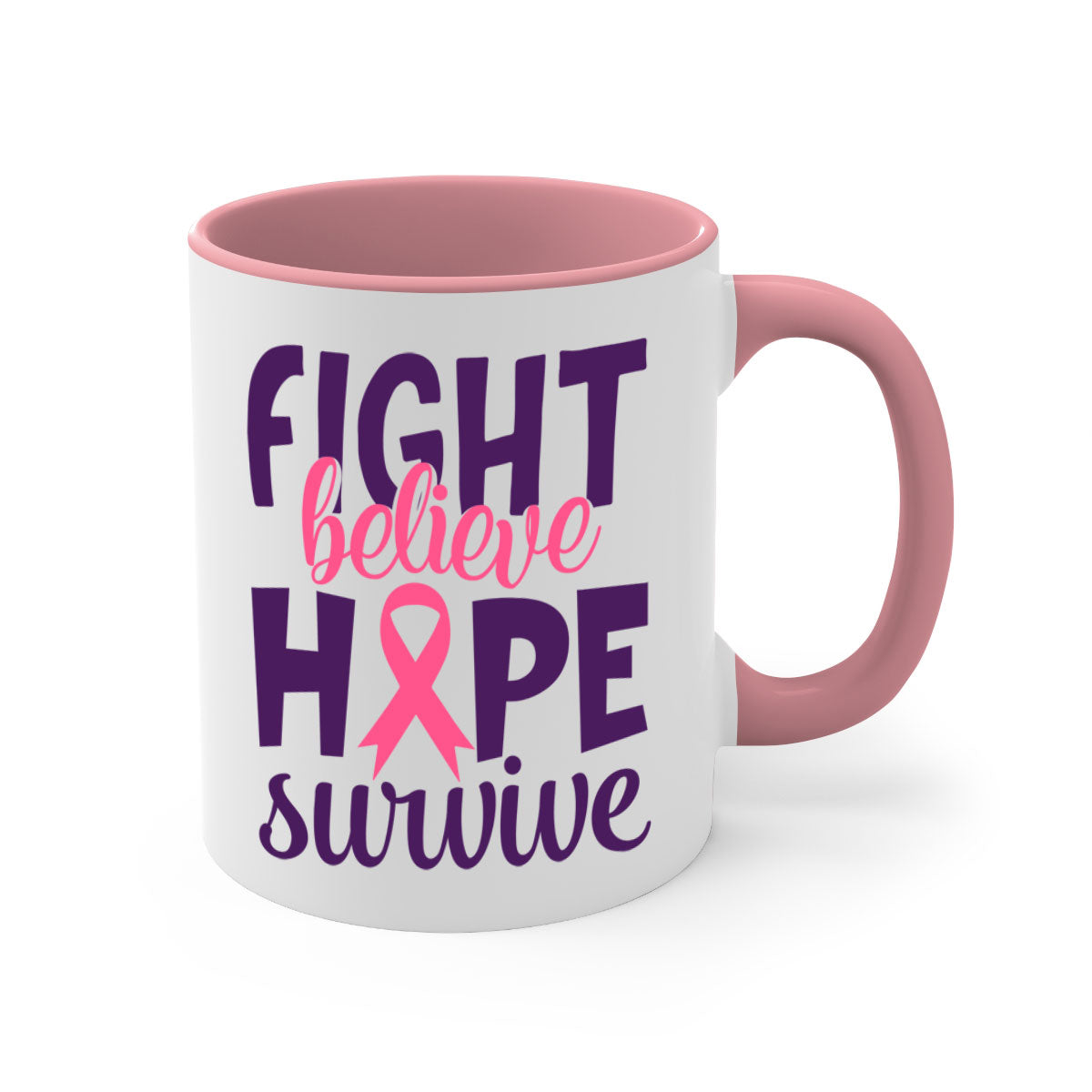 Fight Believe Hope Survive Style 13# Mug with colorful handle and glossy finish, available in multiple colors.
