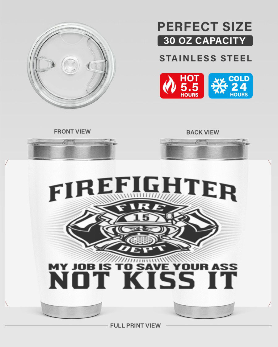 Fire Fighter my job Style 83# tumbler in stainless steel with a drink-thru lid, showcasing its double wall vacuum insulation.