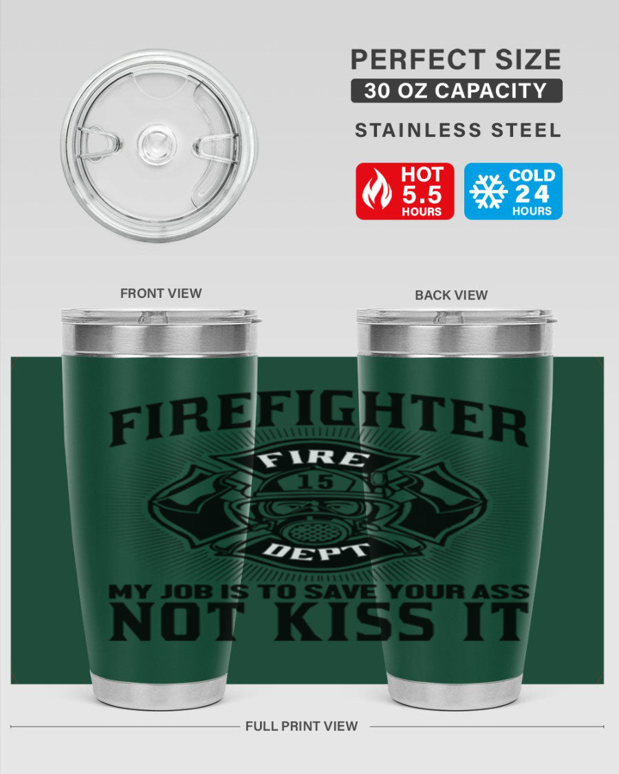 Fire Fighter my job Style 83# tumbler in stainless steel with a drink-thru lid, showcasing its double wall vacuum insulation.