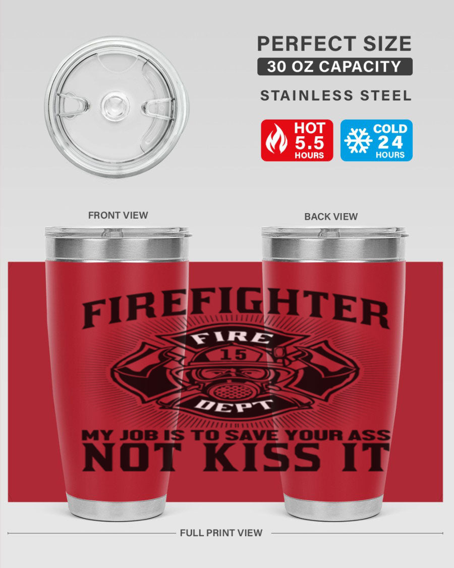 Fire Fighter my job Style 83# tumbler in stainless steel with a drink-thru lid, showcasing its double wall vacuum insulation.