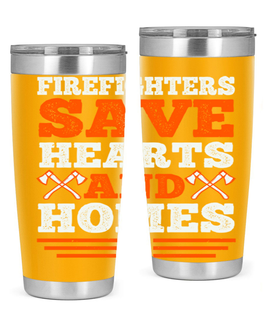 Firefighters Save Hearts and Homes tumbler, featuring a double wall vacuum stainless steel design with a vibrant print honoring firefighters.