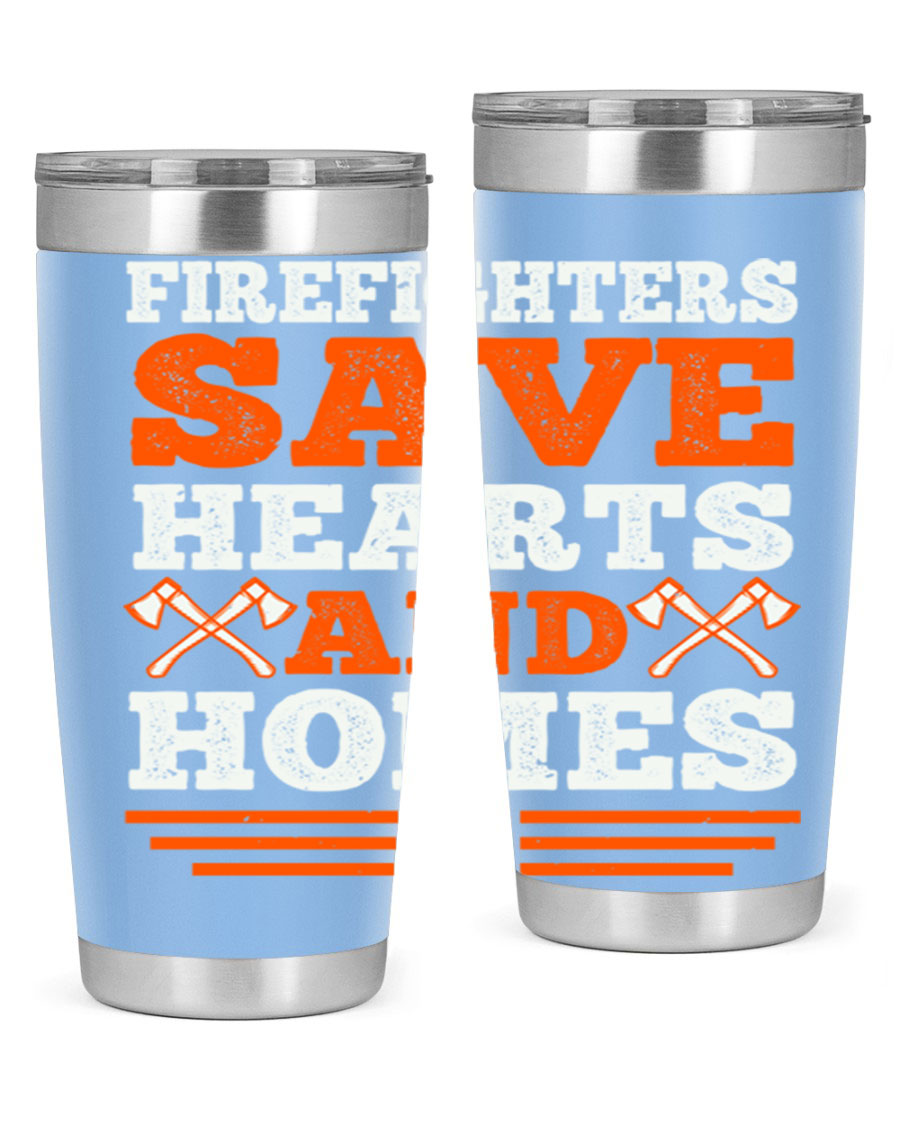 Firefighters Save Hearts and Homes tumbler, featuring a double wall vacuum stainless steel design with a vibrant print honoring firefighters.