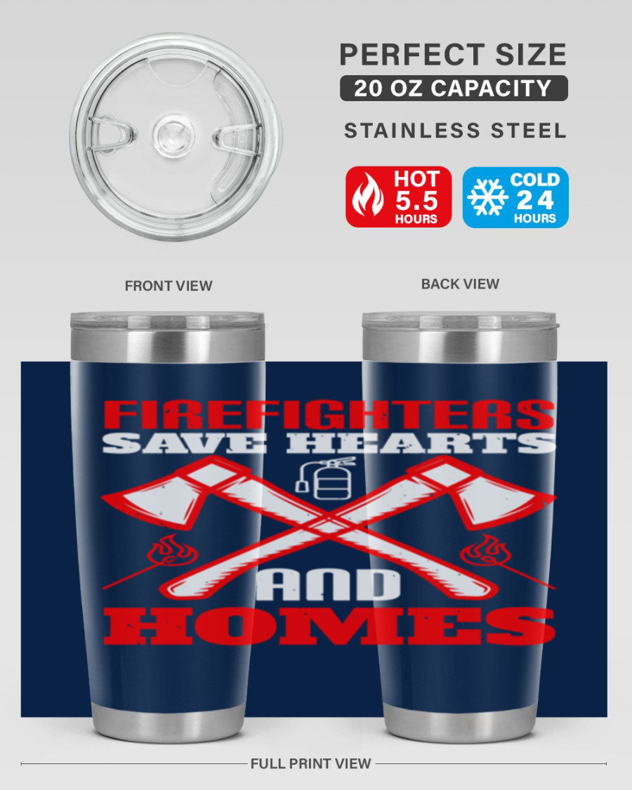 Firefighters Save Hearts and Homes tumbler, featuring a double wall vacuum design and a press-in lid, perfect for hot and cold beverages.