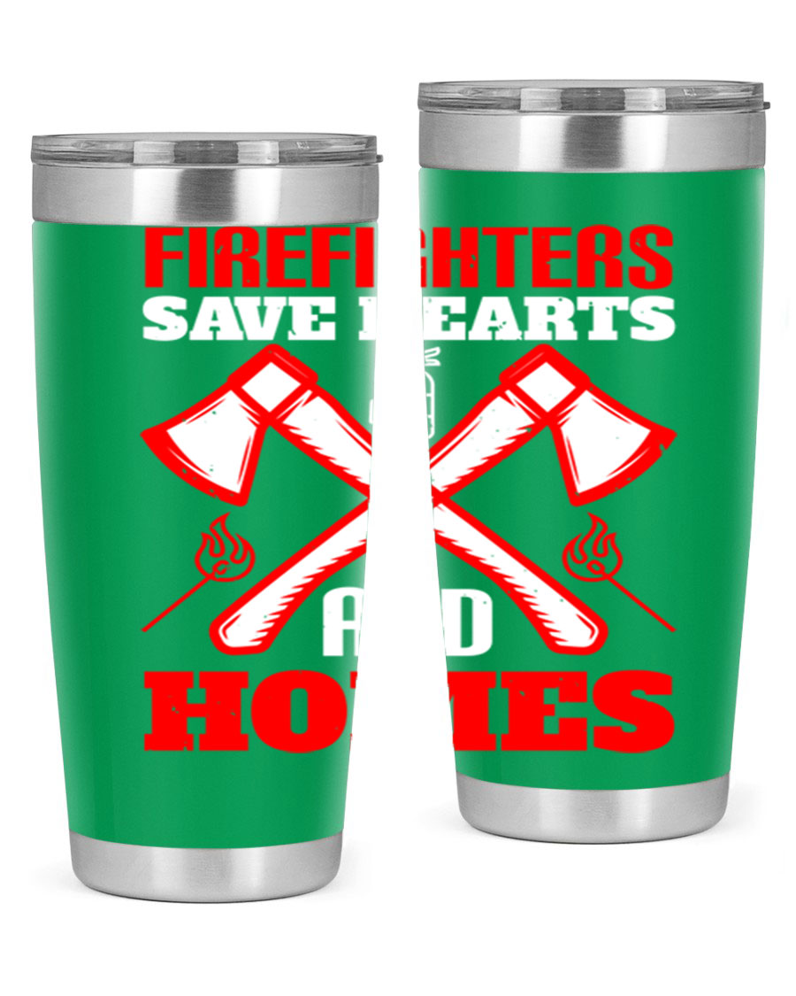 Firefighters Save Hearts and Homes tumbler, featuring a double wall vacuum design and a press-in lid, perfect for hot and cold beverages.
