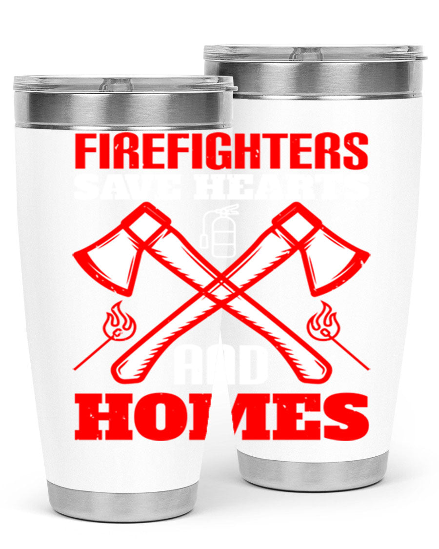 Firefighters Save Hearts and Homes tumbler, featuring a double wall vacuum design and a press-in lid, perfect for hot and cold beverages.