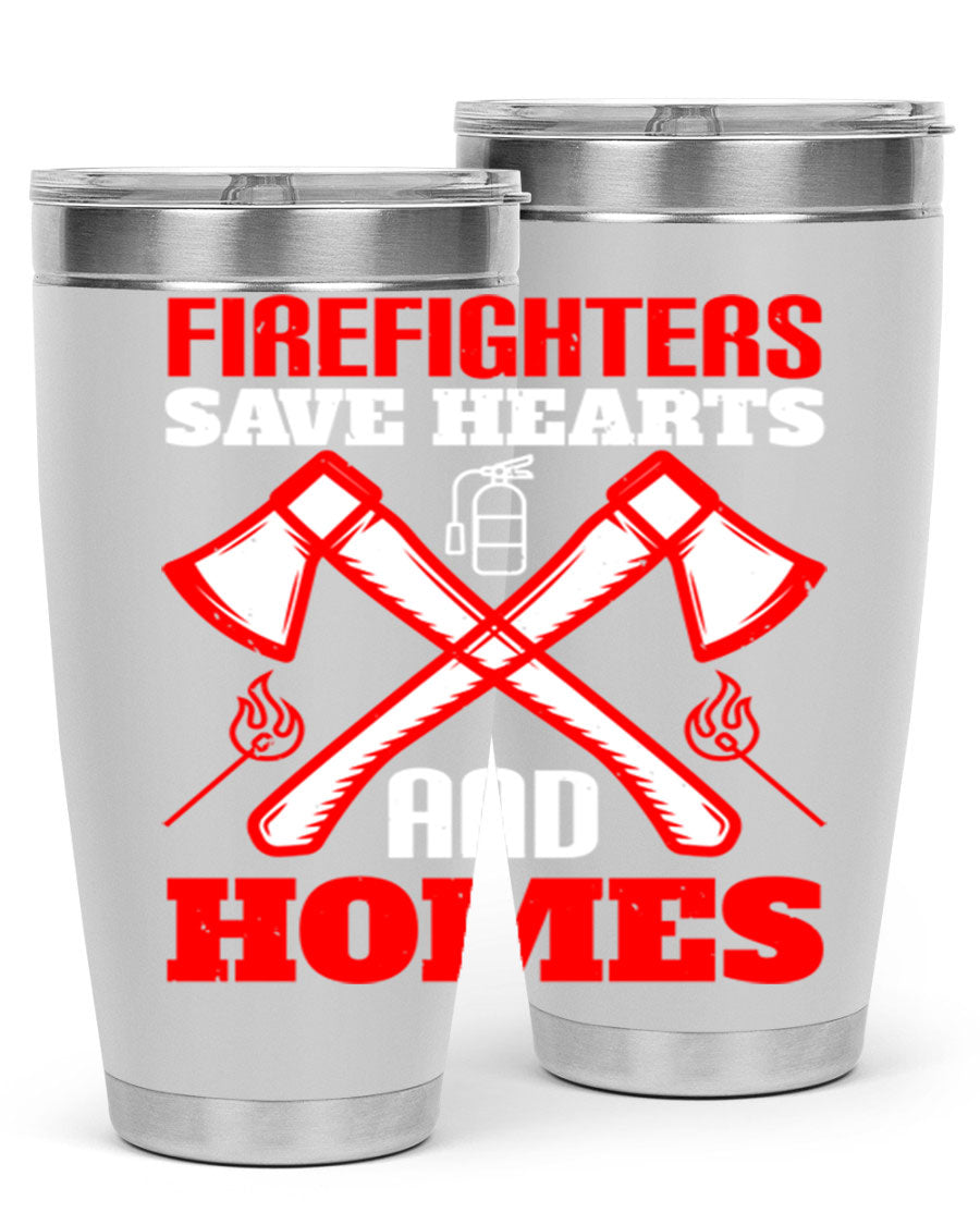 Firefighters Save Hearts and Homes tumbler, featuring a double wall vacuum design and a press-in lid, perfect for hot and cold beverages.