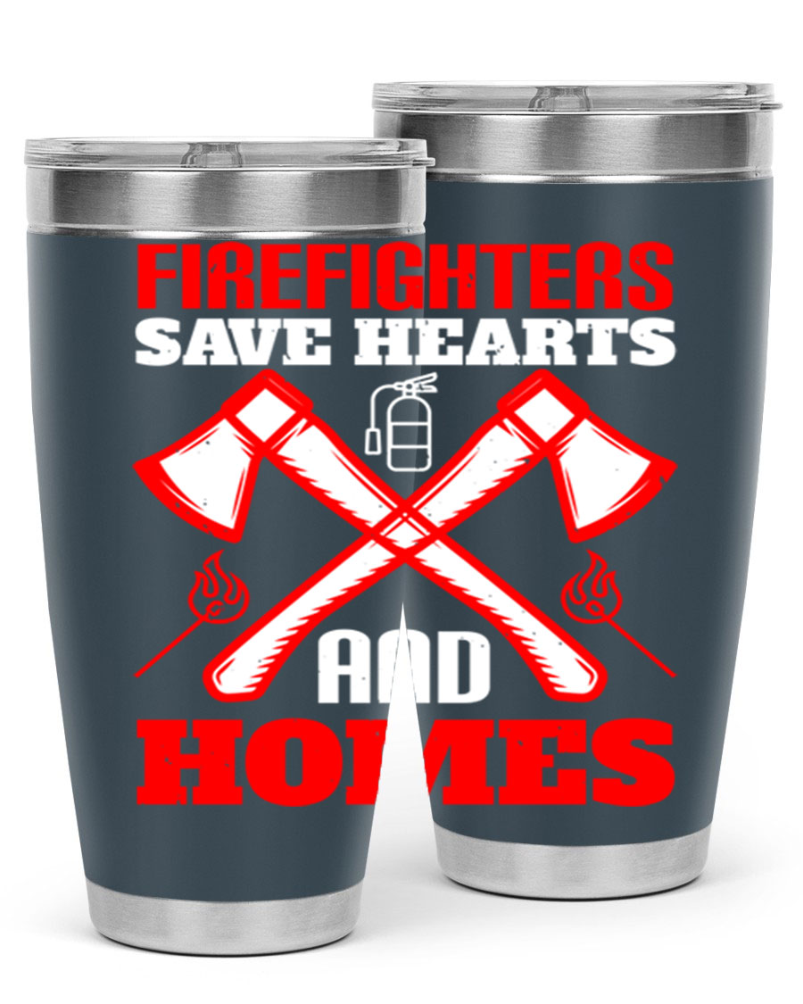 Firefighters Save Hearts and Homes tumbler, featuring a double wall vacuum design and a press-in lid, perfect for hot and cold beverages.