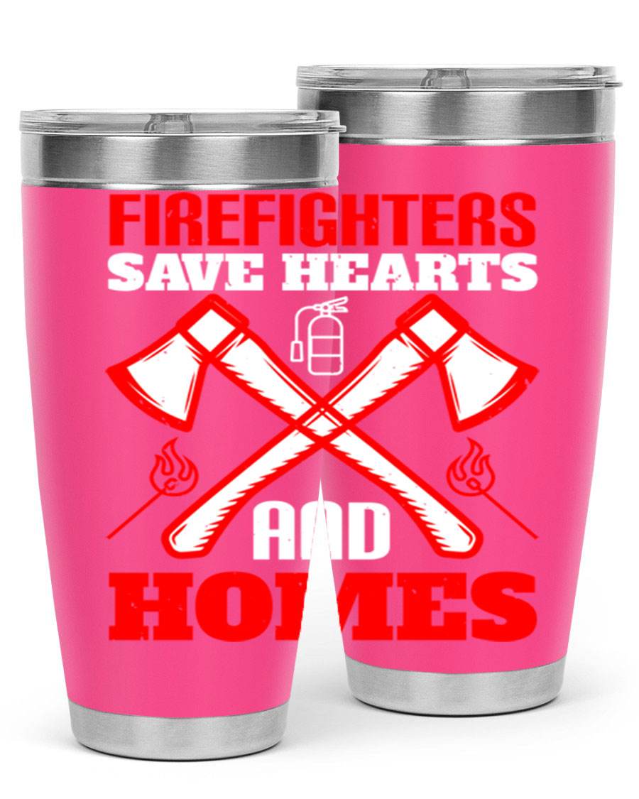 Firefighters Save Hearts and Homes tumbler, featuring a double wall vacuum design and a press-in lid, perfect for hot and cold beverages.
