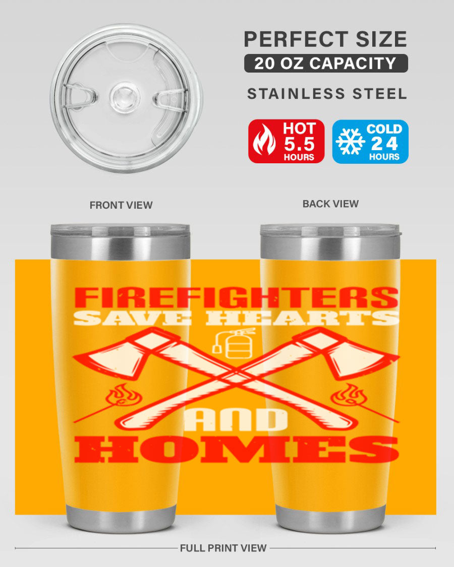 Firefighters Save Hearts and Homes tumbler, featuring a double wall vacuum design and a press-in lid, perfect for hot and cold beverages.