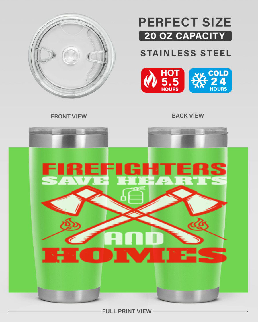 Firefighters Save Hearts and Homes tumbler, featuring a double wall vacuum design and a press-in lid, perfect for hot and cold beverages.
