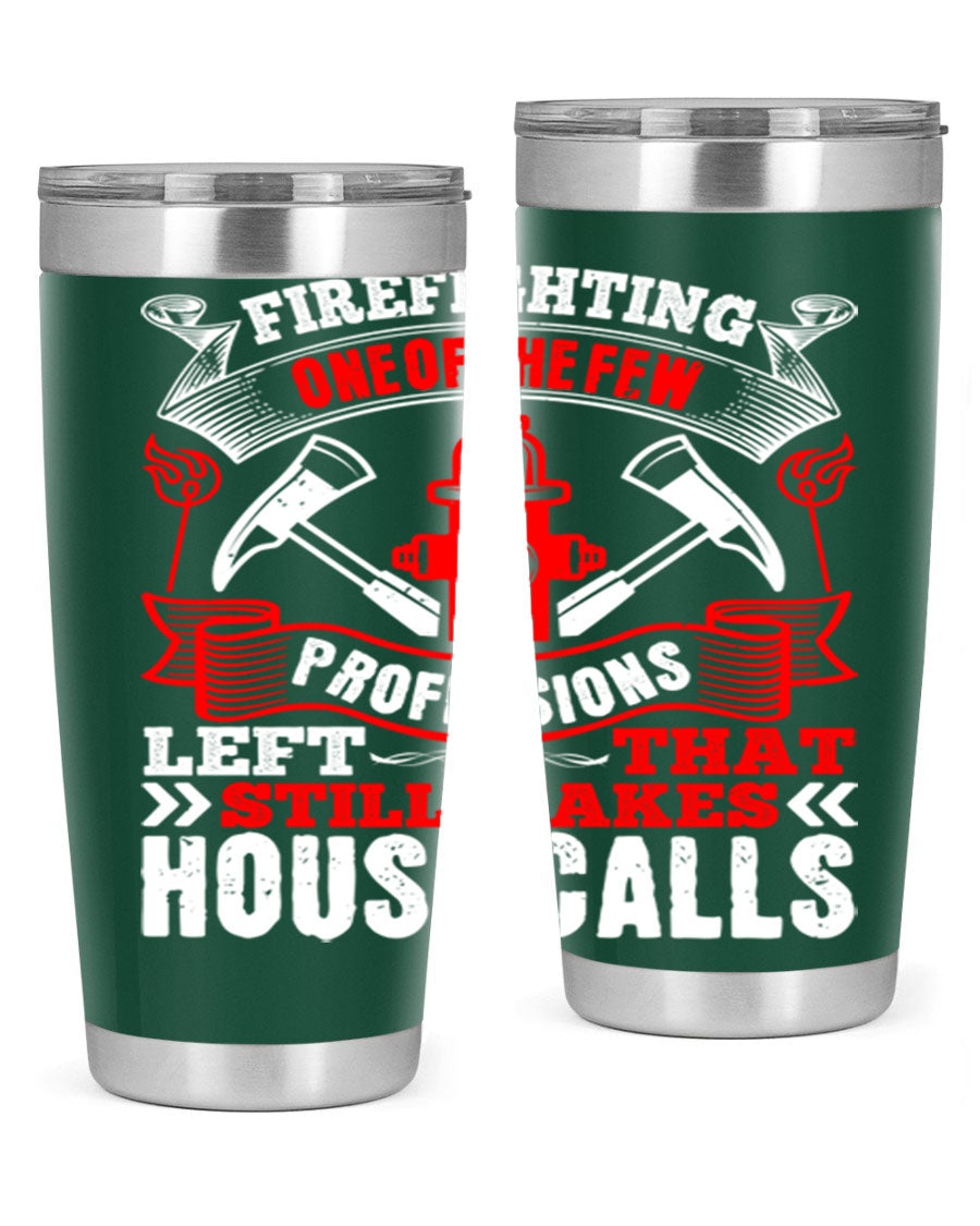 Firefighting-themed stainless steel tumbler with double wall vacuum insulation, featuring a drink-thru lid, available in 20oz and 30oz sizes.