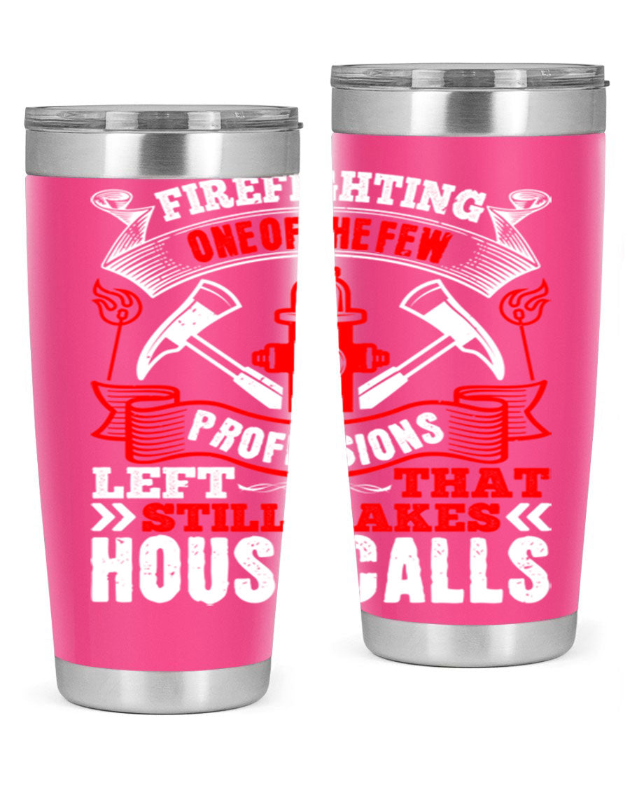 Firefighting-themed stainless steel tumbler with double wall vacuum insulation, featuring a drink-thru lid, available in 20oz and 30oz sizes.